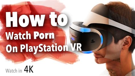 ps vr porn|PSVR & PSVR2 Porn FREE 